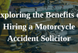 Exploring the Benefits of Hiring a Motorcycle Accident Solicitor