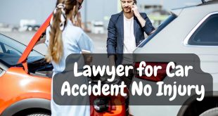 Lawyer for Car Accident No Injury